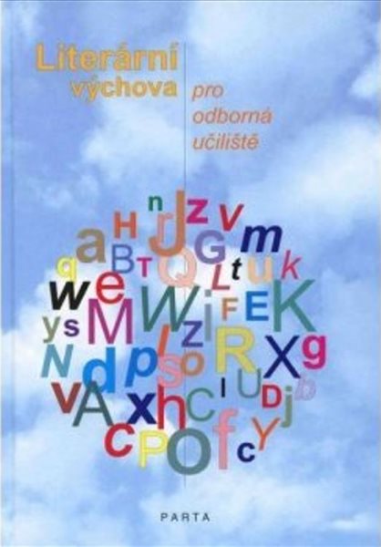 Literární výchova pro OU - Parolková E. a Spurná M. - A5