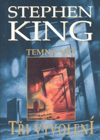 Temná věž II. Tři vyvolení - Stephen King - 16x21 cm, Sleva 40%
