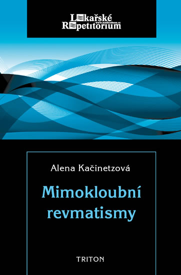 Levně Mimokloubní revmatismy - Kačinetzová Alena - 11x17 cm