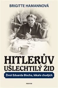 Hitlerův ušlechtilý Žid