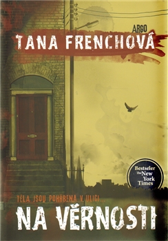 Na Věrnosti (brož.) - Frenchová Tana - 14x21