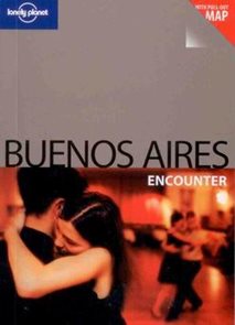 Buenos Aires - Lonely PLanet-Encounter Guide Book - 2nd ed. /Argentina/