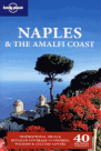 Naples /Neapol/, Amalfi Coast /Pobřeží Amalfi/ - Lonely Planet Guide Book - 3rd ed. /Itálie/