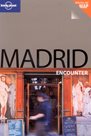 Madrid - Lonely Planet-Encounter Guide Book - 2nd ed. /Španělsko/