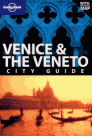 Venice /Benátky/, the Veneto - Lonely Planet Guide Book - 6th ed. /Itálie/