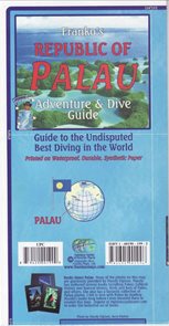 Republic of Palau Adventure and Dive Guide