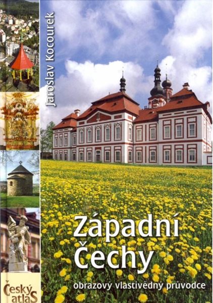 Levně Západní Čechy - Český atlas - Kocourek Jaroslav
