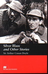 Silver Blaze and Other Stories