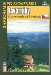 Javorníky, Moravskoslezské Beskydy - turistický průvodce Dajama č.13 /Slovensko,ČR/
