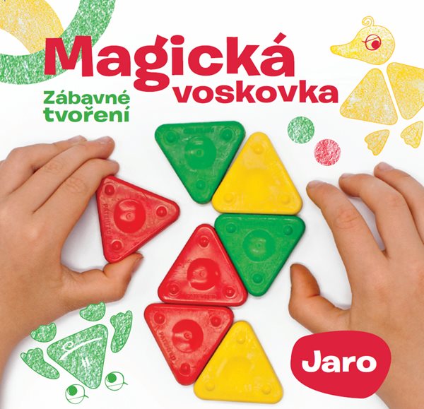 Levně Kniha "MAGICKÁ VOSKOVKA", díl 1 "JARO" (inspirace+voskovky+výseky)