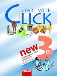 Start with Click NEW 3 - učebnice - Šádek J.,Karásková M. - A4, brožovaná