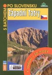 Západní Tatry - turistický průvodce Dajama-Akcent č.1 /Slovensko/