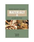 Materiály II - pro učební obor Truhlář
