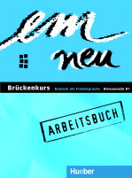 em Neu Brückenkurs 2008 Niveaustuffe B1+ Arbeitsbuch - Orth-Chambah Jutta a kolektiv - A4, brožovaná