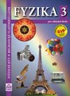 Fyzika 3 pro ZŠ - Světelné jevy, mechanické vlastnosti látek / RVP ZV/ - učebnice