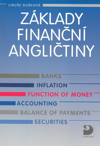Základy finanční angličtiny - Dušková Libuše - A5, brožovaná