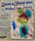 2-leté a 3-leté děti v mateřské škole