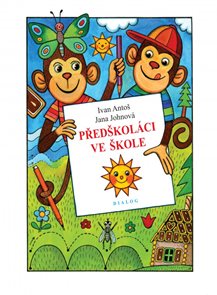 Předškol&#225;ci ve škole