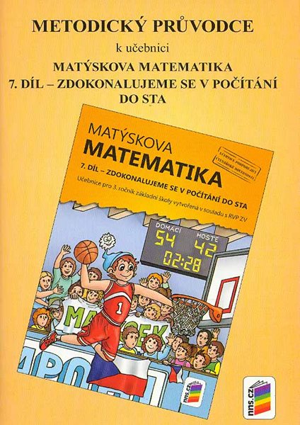 Levně Matýskova matematika 3 - metodický průvodce k učebnici Matýskova matematika, 7. díl - A5
