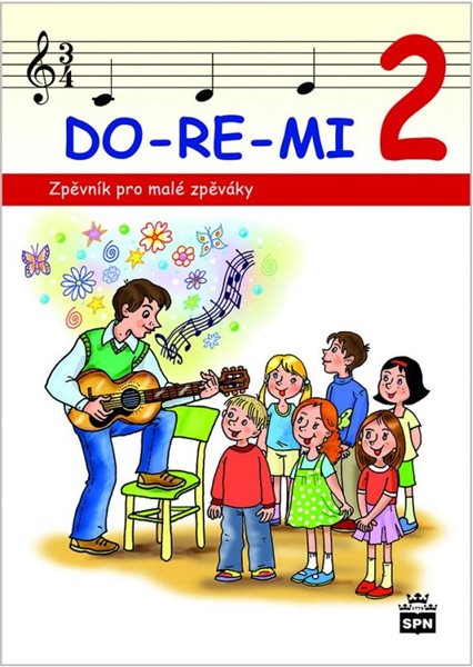 Zpěvník DO-RE-MI 2 pro malé školáky - Lišková M.