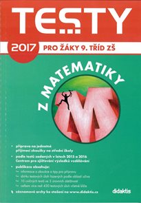 Testy 2017 z Matematiky pro žáky 9. tříd ZŠ