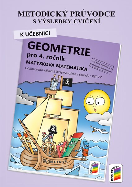 Levně Geometrie 4 - metodický průvodce k učebnici - Matýskova matematika - A5