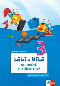 Lili a Vili 3 – ve světě matematiky (učebnice matematiky)