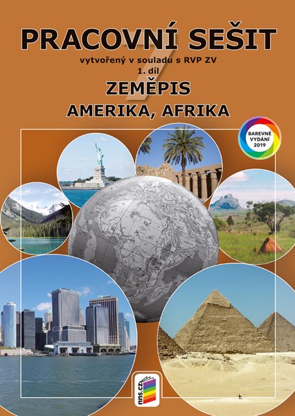 Zeměpis 7.r. ZŠ 1. díl - Pracovní sešit k učebnice Amerika, Afrika (barevný) - A4