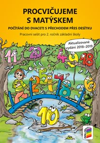 Procvičujeme s Matýskem pro 2. ročník ZŠ - Počítání do 20 s přechodem přes 10 - akt. vydání 2019