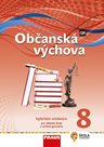 Občanská výchova pro 8. ročník ZŠ a VG - hybridní učebnice /nová generace/