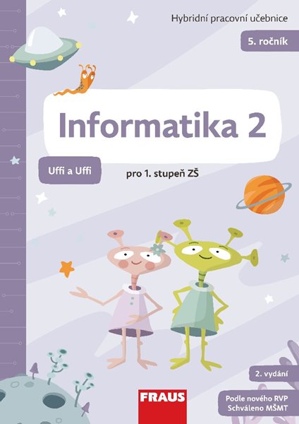Levně Informatika 2 Uffi a Uffi - hybridní pracovní učebnice - Peter Agh - 210 x 297