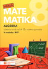 Hravá matematika 8 - učebnice 1. díl algebra