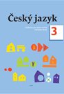 Český jazyk 3 – učebnice pro 3. ročník ZŠ