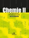 Chemie II - učebnice s komentářem pro učitele