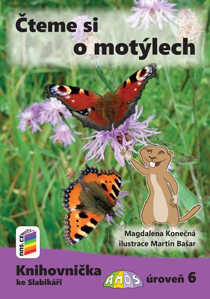 Čteme si o motýlech (Knihovnička ke Slabikáři AMOS) - Magdalena Konečná - A5