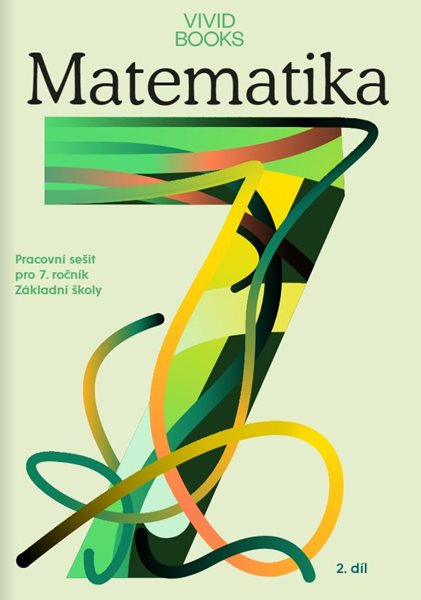 Matematika 7 - pracovní sešit s online učebnicí 2.díl - František Cáb - A4