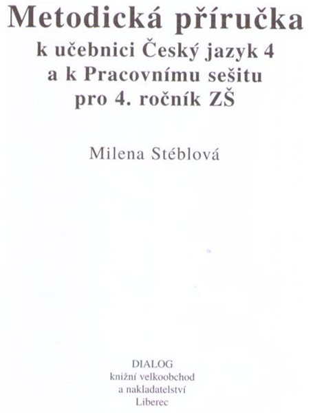 Český jazyk 4 - metodická příručka - A5