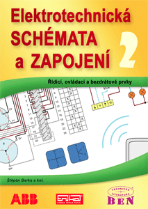 Elektrotechnická schémata a zapojení 2 - Berka Štěpán a kol. - B5