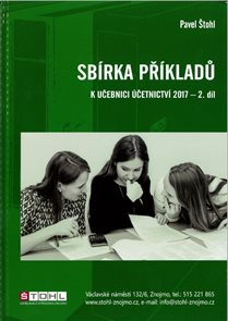 Sbírka příkladů k učebnici Účetnictví 2017 - 2. díl
