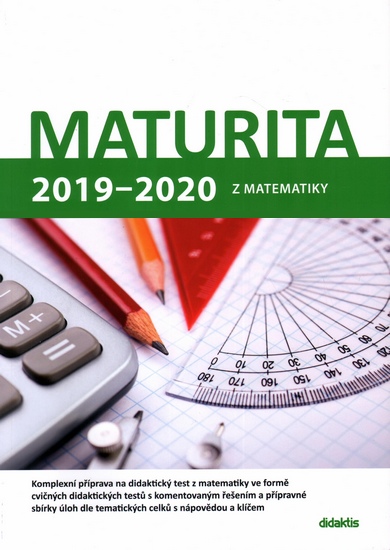 Maturita 2019 - 2020 z matematiky - 215 x 300 mm