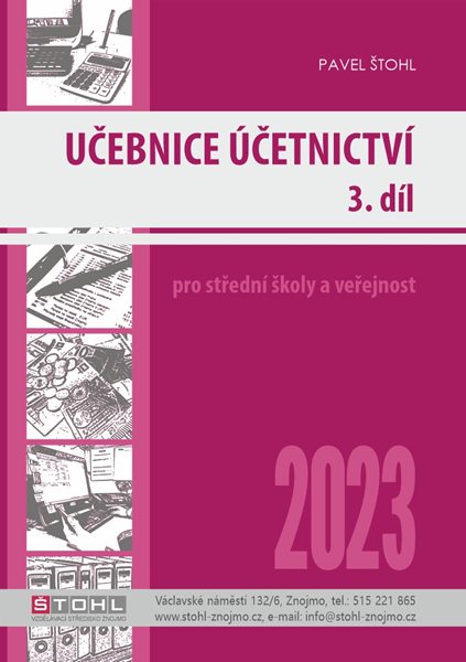 Levně Učebnice Účetnictví 2023 - 3. díl - Pavel Štohl