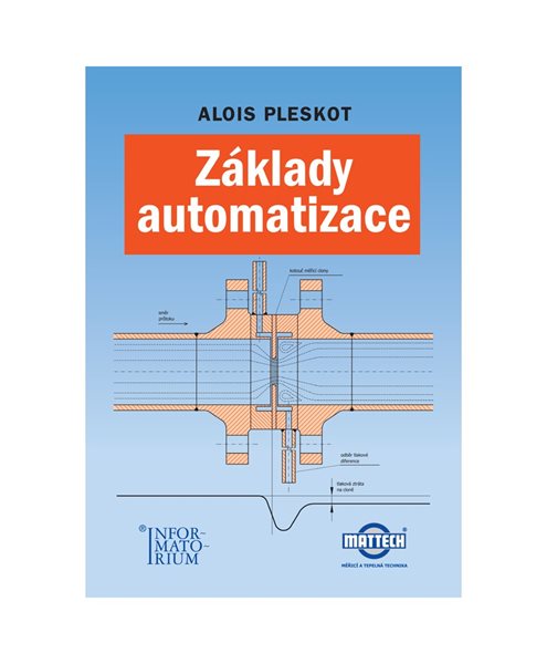 Levně Základy automatizace - Alois Pleskot - A5