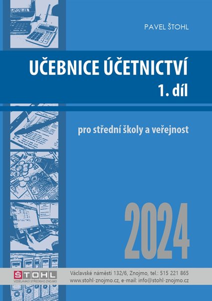 Učebnice účetnictví 2024 - 1. díl - Pavel Štohl