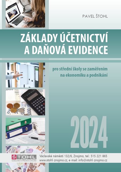 Základy účetnictví a daňová evidence 2024 - Pavel Štohl