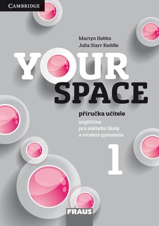 Your Space 1 - příručka učitele - Holcombe Garan, Keddle Julia Starr, Hobbs Martyn, Wdowyczynová Helena, Betáková Lucie - 210×297 mm