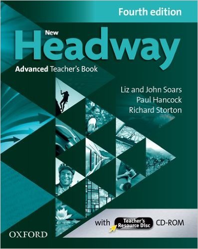 New Headway Advanced (C1) Teacher's book + Resource Disc, 4. vydání - Soars, J. - Soars, L.