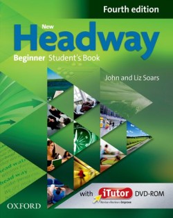 New Headway Fourth Edition Beginner Student´s Book + iTutor DVD - Soars, J. - Soars, L.