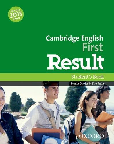 Cambridge English First Result - Student´s Book - Davies, P. A. - Falla, T.
