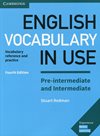 English Vocabulary in Use 4th Edition Pre-intermediate and Intermediate with answers
