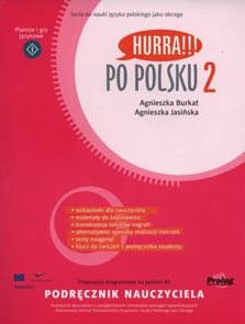 Hurra !!! Po polsku 2 - příručka pro učitele